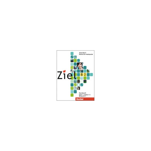 Ziel B2/1 : KB + AB + Lerner-CD/CD-ROM / Rosa-Maria Dallapiazza, Sandra Evans, Roland Fischer, Angela Kil