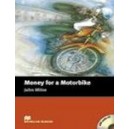 Macmillan Beginner_2: Money for Motorbike + CD / John Milne