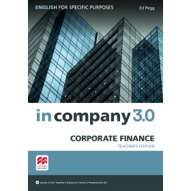 In Company 3.0 Corporate Finance Teacher's Edition