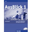 AusBlick 1: Arbeitsbuch mit CD / Anni Fischer-Mitziviris, Sylvia Janke-Papanikolaou