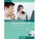 Geschäftskommunikation – Besser Telefonieren / Axel Hering, Dr. Magdalena Matussek