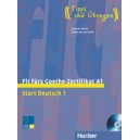 Fit f&uuml;rs Goethe-Zertifikat A1: Lehrbuch mit CD / Johannes Gerbes, Frauke van der Werff