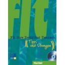 Fit f&uuml;rs Zertifikat Deutsch: Lehrbuch mit CD / Dr. Sabine Dinsel, Monika Reimann