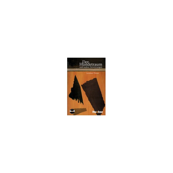Der Hundetraum und andere Verwirrungen: CD / Leonhard Thoma