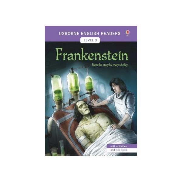 M. Shelley. Frankenstein