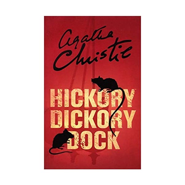 Agatha Christie. Hickory Dickory Dock
