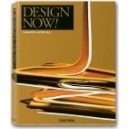 Design Now! / Charlotte J. and Peter M. Fiell