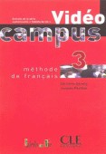 Campus 3 - Vid&eacute;o / Edwige Costanzo, Muriel Molinie, Jacques Pecheur, Jean-Noël