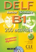 Nouveau DELF Junior & Scolaire B1+ CD / Corinne Kober-Kleinert, Elettra Mineni, Mariella Rainoldi, Alain