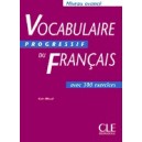 Vocabulaire Progressif du fran&#231;ais -avancé / Claire Miquel