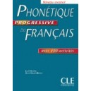 Phon&eacute;tique Progressive du français avanc&eacute; / Lucile Charliac, Annie-Claude Motron