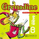 Grenadine 1- CD / Clelia Paccagnino, Marie-laure Poletti