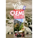 Caf&eacute; Crème 3 - Livre &eacute;lève / Pierre Delaisne, Nicole Mcbride, Sandra Trevisi