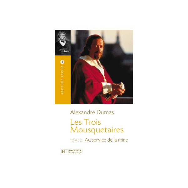 Les trois mousquetaires - Tome 2 / Alexandre Dumas