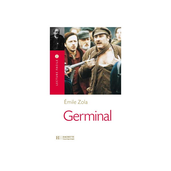 Germinal / &Eacute;mile Zola