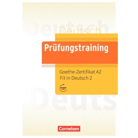 Prüfungstraining DaFA2 Goethe-Zertifikat A2: Fit in Deutsch 2