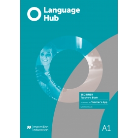 Language Hub Beginner (A1) Teacher's Book with Navio App