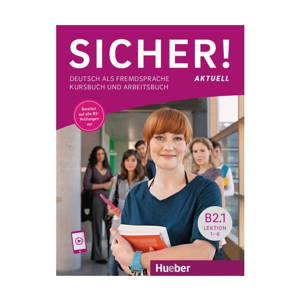 Sicher! Aktuell B2/1 KB + AB & Audios Online Lekt. 1-6