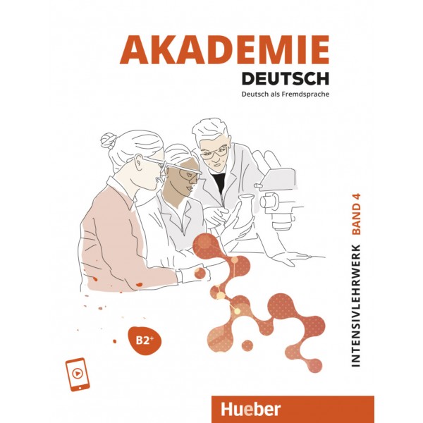 Akademie Deutsch B2+ Intensivlehrwerk mit Audios online