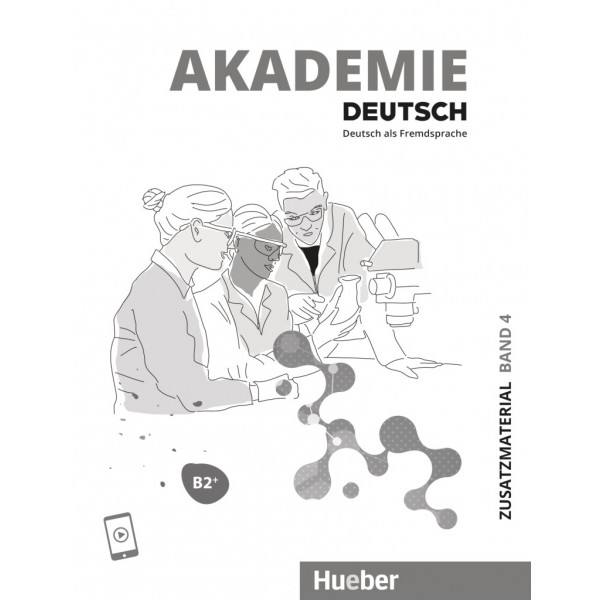 Akademie Deutsch B2+ Zusatzmaterial mit Audios online