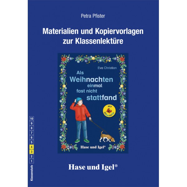 Als Weihnachten einmal fast nicht stattfand Materialien und Kopiervorlagen zur Klassenlektüre