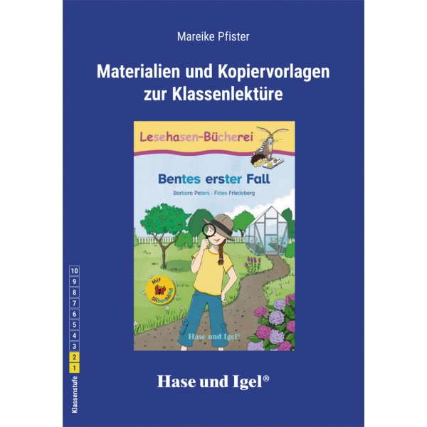 Bentes erster Fall Materialien und Kopiervorlagen zur Klassenlektüre