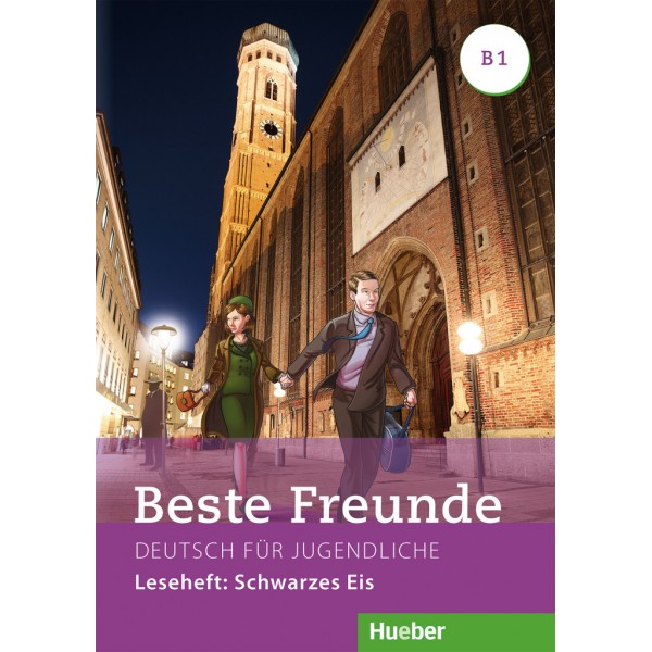 Beste Freunde B1 Leseheft: Schwarzes Eis