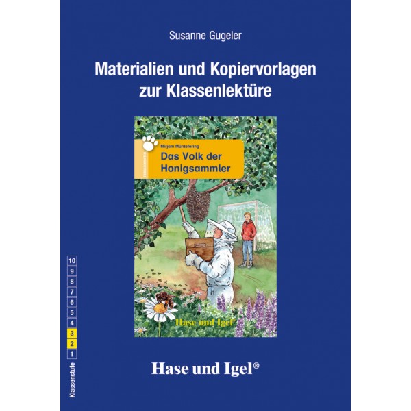 Das Volk der Honigsammler Materialien und Kopiervorlagen zur Klassenlektüre