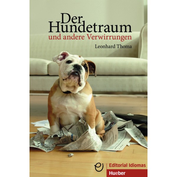 Der Hundetraum und andere Verwirrungen Buch mit Audios online