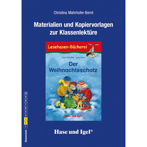 Der Weihnachtsschatz Materialien und Kopiervorlagen zur Klassenlektüre