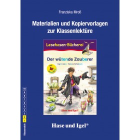 Der wütende Zauberer Materialien und Kopiervorlagen zur Klassenlektüre