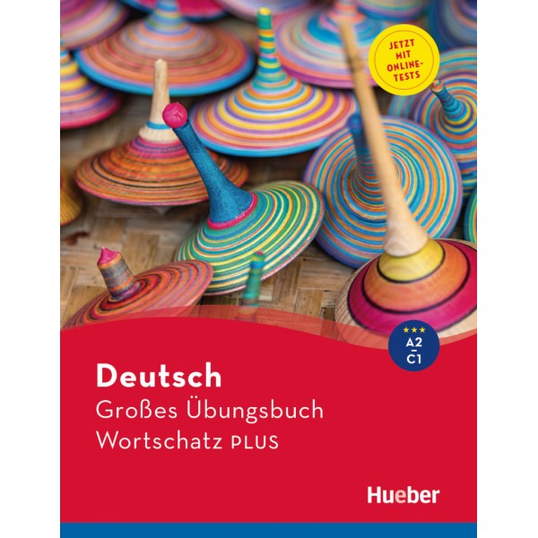 Deutsch Großes Übungsbuch Wortschatz PLUS A2-C1 Buch mit Online-Tests