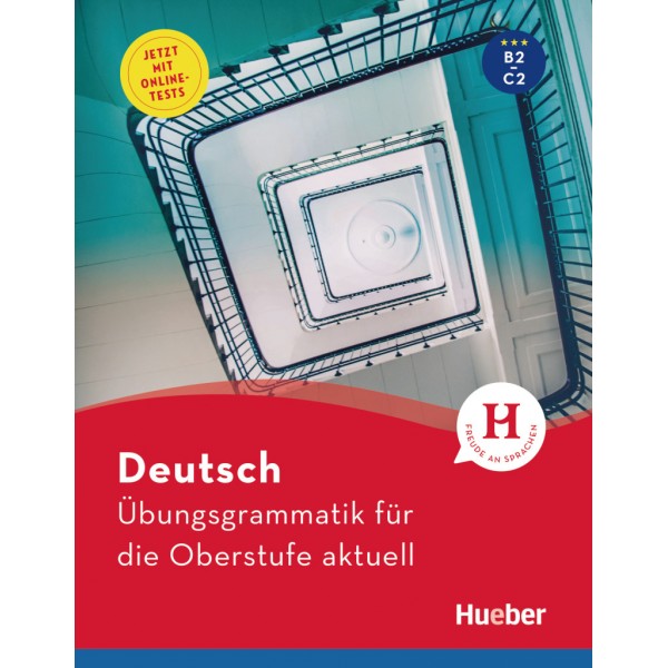 Deutsch Übungsgrammatik für die Oberstufe aktuell Buch mit Online-Tests und Lösungsschlüssel online
