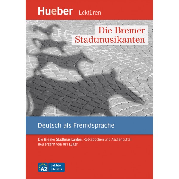 Die Bremer Stadtmusikanten Leseheft mit Audios online