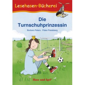 Die Turnschuhprinzessin Lektüre für Kinder