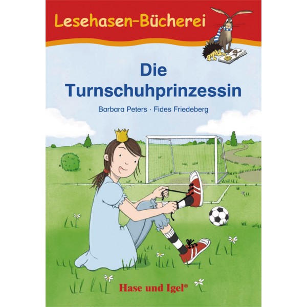Die Turnschuhprinzessin Lektüre für Kinder