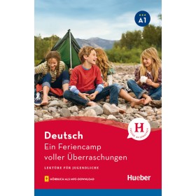 Ein Feriencamp voller Überraschungen Lektüre mit Audios online