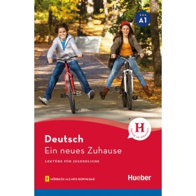 Ein neues Zuhause Lektüre mit Audios online