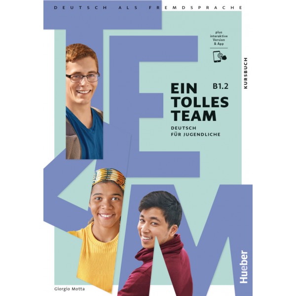 Ein tolles Team B1.2 Kursbuch plus interaktive Version