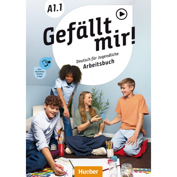 Gefällt mir! A1.1 Arbeitsbuch plus interaktive Version