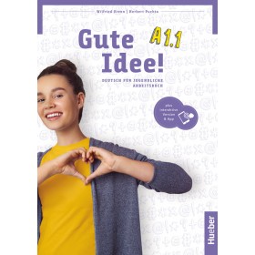 Gute Idee! A1.1 Arbeitsbuch plus interaktive Version