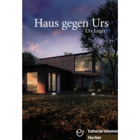 Haus gegen Urs Lektüre