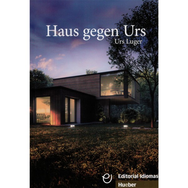 Haus gegen Urs Lektüre