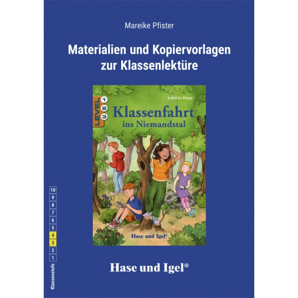Klassenfahrt ins Niemandstal Materialien und Kopiervorlagen zur Klassenlektüre