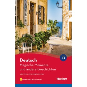 Magische Momente und andere Geschichten Lektüre mit Audios online