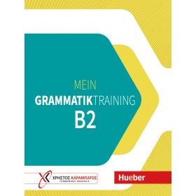 Mein Grammatiktraining B2 Übungsbuch