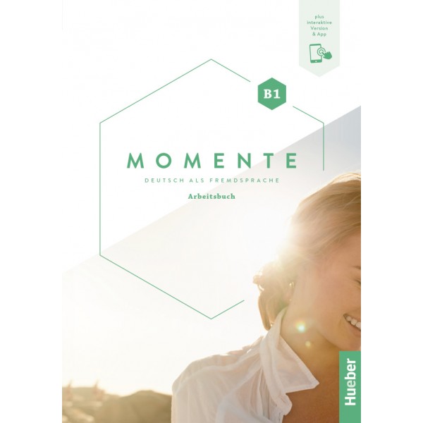 Momente B1 Arbeitsbuch plus interaktive Version