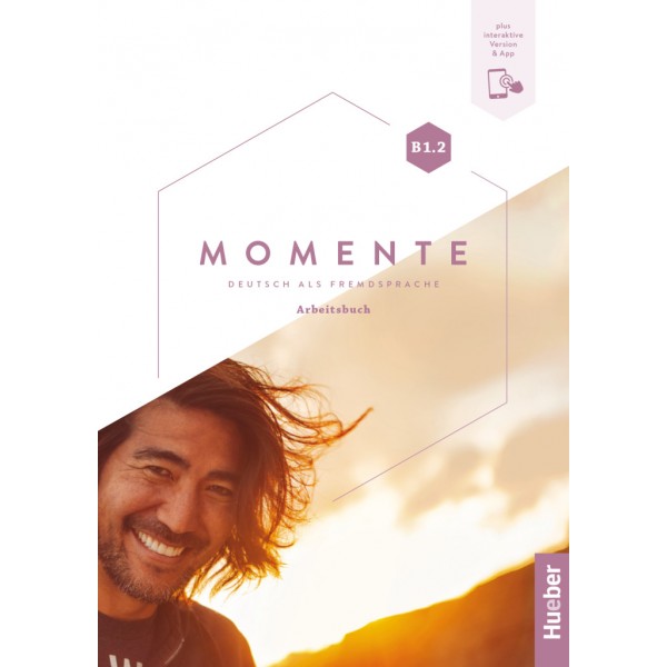 Momente B1.2 Arbeitsbuch plus interaktive Version