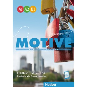 Motive  A1–B1 Kursbuch, Lektion 1–30