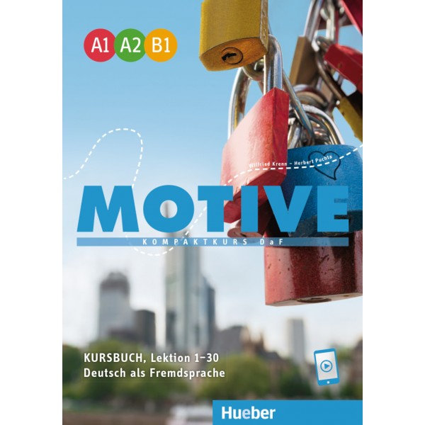 Motive  A1–B1 Kursbuch, Lektion 1–30